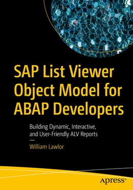 Abbildung von Lawlor | SAP List Viewer Object Model for ABAP Developers | 1. Auflage | 2026 | beck-shop.de
