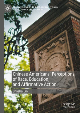 Abbildung von Lin | Chinese Americans' Perceptions of Race, Education, and Affirmative Action | 1. Auflage | 2025 | beck-shop.de