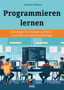 Abbildung von Hofmann | Programmieren lernen | 1. Auflage | 2025 | beck-shop.de