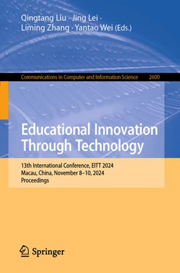Abbildung von Liu / Lei | Educational Innovation Through Technology | 1. Auflage | 2025 | beck-shop.de