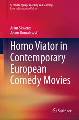 Abbildung von Skweres / Domalewski | Homo Viator in Contemporary European Comedy Movies | 1. Auflage | 2025 | beck-shop.de