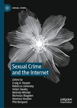 Abbildung von Harper / Lievesley | Sexual Crime and the Internet | 1. Auflage | 2025 | beck-shop.de
