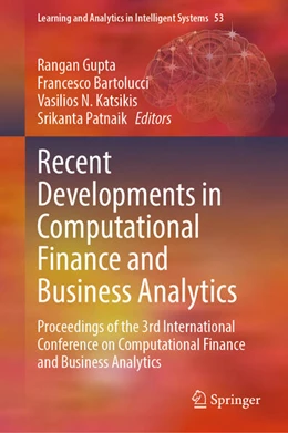 Abbildung von Gupta / Bartolucci | Recent Developments in Computational Finance and Business Analytics | 1. Auflage | 2025 | beck-shop.de