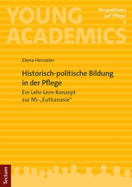 Abbildung von Henseler | Historisch-politische Bildung in der Pflege | 1. Auflage | 2025 | beck-shop.de
