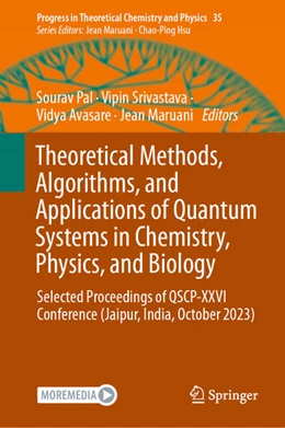 Abbildung von Pal / Srivastava | Theoretical Methods, Algorithms, and Applications of Quantum Systems in Chemistry, Physics, and Biology | 1. Auflage | 2025 | beck-shop.de