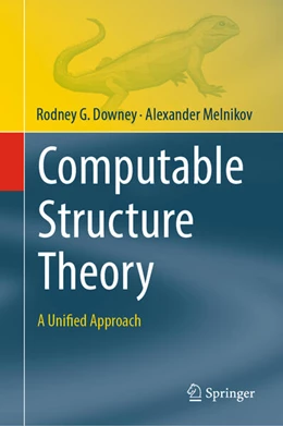 Abbildung von Downey / Melnikov | Computable Structure Theory | 1. Auflage | 2025 | beck-shop.de