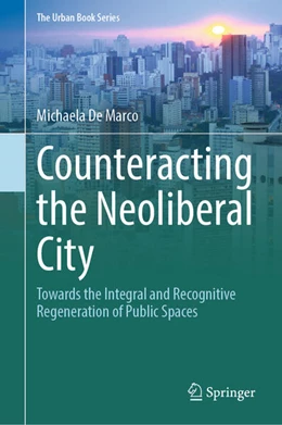 Abbildung von de Marco | Counteracting the Neoliberal City | 1. Auflage | 2025 | beck-shop.de