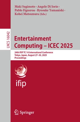 Abbildung von Sugimoto / Di Iorio | Entertainment Computing - ICEC 2025 | 1. Auflage | 2025 | beck-shop.de