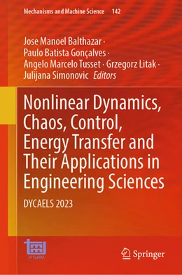 Abbildung von Balthazar / Gonçalves | Nonlinear Dynamics, Chaos, Control, Energy Transfer and Their Applications in Engineering Sciences | 1. Auflage | 2025 | beck-shop.de