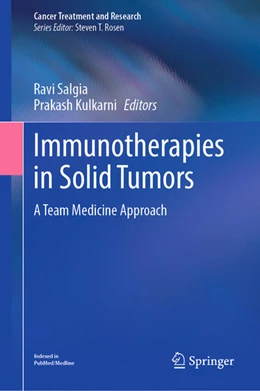 Abbildung von Salgia / Kulkarni | Immunotherapies in Solid Tumors | 1. Auflage | 2025 | beck-shop.de