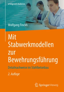 Abbildung von Finckh | Mit Stabwerkmodellen zur Bewehrungsführung | 2. Auflage | 2025 | beck-shop.de
