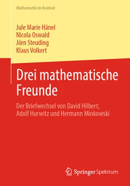 Abbildung von Hänel / Oswald | Drei mathematische Freunde | 1. Auflage | 2025 | beck-shop.de