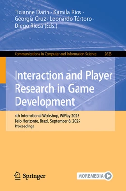 Abbildung von Darin / Rios | Interaction and Player Research in Game Development | 1. Auflage | 2025 | beck-shop.de