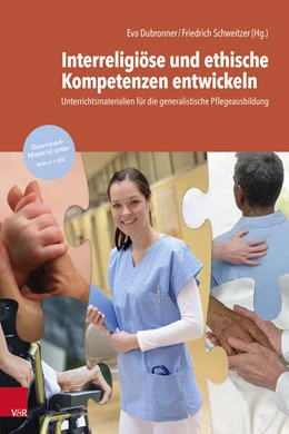 Abbildung von Dubronner / Schweitzer | Interreligiöse und ethische Kompetenzen entwickeln | 2. Auflage | 2026 | beck-shop.de