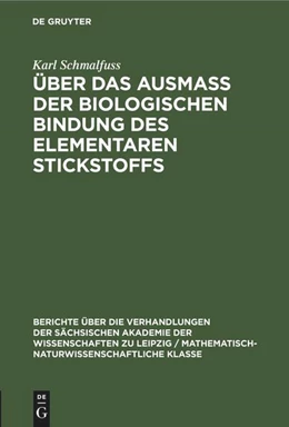 Abbildung von Schmalfuss | Über das Ausmass der biologischen Bindung des elementaren Stickstoffs | 1. Auflage | 2022 | beck-shop.de
