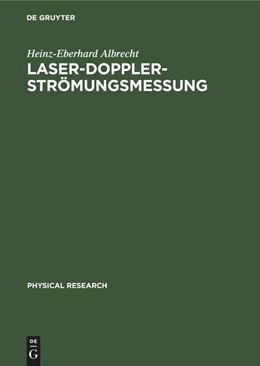 Abbildung von Albrecht | Laser-Doppler-Strömungsmessung | 1. Auflage | 2022 | beck-shop.de