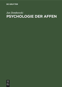 Abbildung von Dembowski | Psychologie der Affen | 1. Auflage | 2022 | beck-shop.de
