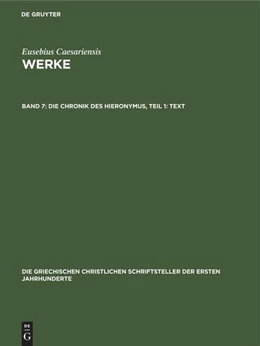 Abbildung von Die Chronik des Hieronymus, Teil 1: Text | 1. Auflage | 2021 | beck-shop.de