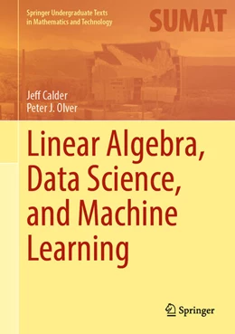 Abbildung von Calder / Olver | Linear Algebra, Data Science, and Machine Learning | 1. Auflage | 2025 | beck-shop.de