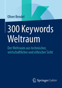 Abbildung von Bendel | 300 Keywords Weltraum | 1. Auflage | 2025 | beck-shop.de