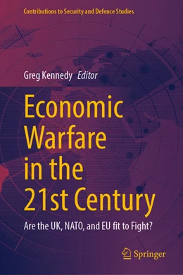 Abbildung von Kennedy | Economic Warfare in the 21st Century | 1. Auflage | 2025 | beck-shop.de