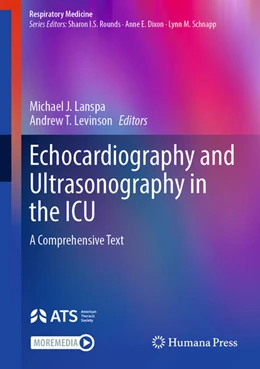 Abbildung von Lanspa / Levinson | Echocardiography and Ultrasonography in the ICU | 1. Auflage | 2025 | beck-shop.de