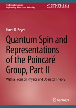 Abbildung von Beyer | Quantum Spin and Representations of the Poincaré Group, Part II | 1. Auflage | 2025 | beck-shop.de
