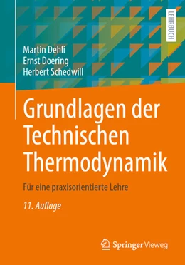 Abbildung von Dehli / Doering | Grundlagen der Technischen Thermodynamik | 11. Auflage | 2025 | beck-shop.de