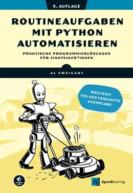 Abbildung von Sweigart | Routineaufgaben mit Python automatisieren | 3. Auflage | 2026 | beck-shop.de