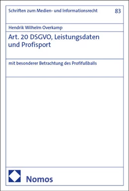 Abbildung von Overkamp | Art. 20 DSGVO, Leistungsdaten und Profisport | 1. Auflage | 2025 | 83 | beck-shop.de