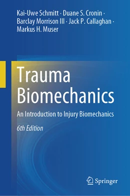 Abbildung von Schmitt / Cronin | Trauma Biomechanics | 6. Auflage | 2025 | beck-shop.de