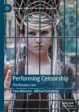 Abbildung von Meerzon / Kaluzhsky | Performing Censorship | 1. Auflage | 2025 | beck-shop.de