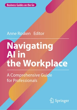 Abbildung von Rosken | Navigating AI in the Workplace | 1. Auflage | 2025 | beck-shop.de