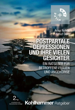 Abbildung von Rohde / Dorn | Postpartale Depressionen und ihre vielen Gesichter | 2. Auflage | 2025 | beck-shop.de