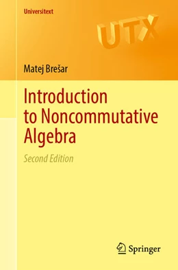 Abbildung von Bresar | Introduction to Noncommutative Algebra | 2. Auflage | 2025 | beck-shop.de