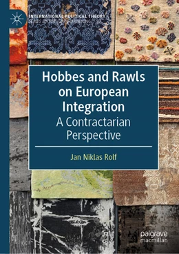Abbildung von Rolf | Hobbes and Rawls on European Integration | 1. Auflage | 2025 | beck-shop.de