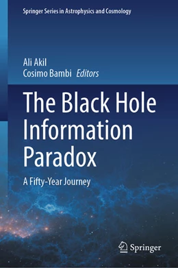 Abbildung von Akil / Bambi | The Black Hole Information Paradox | 1. Auflage | 2025 | beck-shop.de