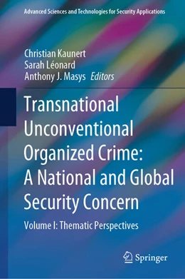 Abbildung von Kaunert / Léonard | Transnational Unconventional Organized Crime: A National and Global Security Concern | 1. Auflage | 2025 | beck-shop.de