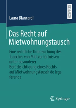 Abbildung von Biancardi | Das Recht auf Mietwohnungstausch | 1. Auflage | 2025 | beck-shop.de