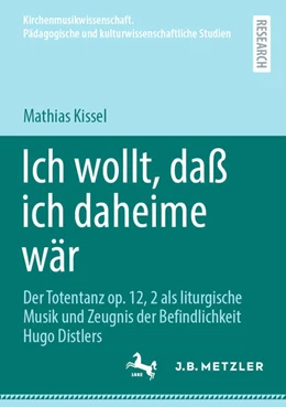 Abbildung von Kissel | Ich wollt, daß ich daheime wär | 1. Auflage | 2025 | beck-shop.de