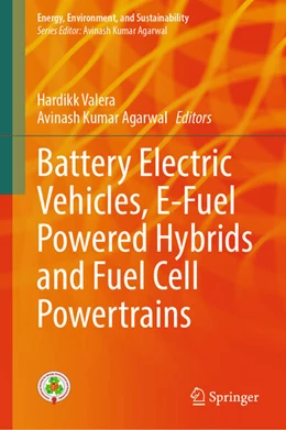 Abbildung von Valera / Agarwal | Battery Electric Vehicles, E-Fuel Powered Hybrids and Fuel Cell Powertrains | 1. Auflage | 2025 | beck-shop.de