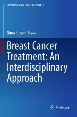 Abbildung von Rezaei | Breast Cancer Treatment: An Interdisciplinary Approach | 1. Auflage | 2025 | beck-shop.de