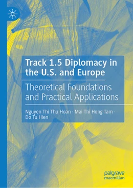 Abbildung von Thi Thu Hoan / Hong Tam | Track 1.5 Diplomacy in the U.S. and Europe | 1. Auflage | 2026 | beck-shop.de