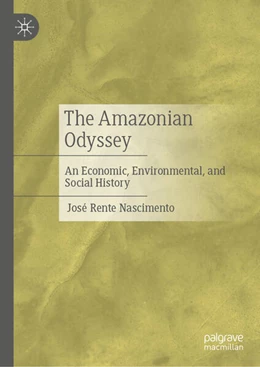 Abbildung von Rente Nascimento | The Amazonian Odyssey | 1. Auflage | 2026 | beck-shop.de