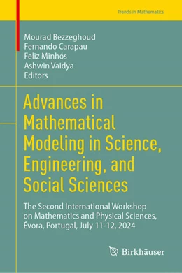 Abbildung von Bezzeghoud / Carapau | Advances in Mathematical Modeling in Science, Engineering, and Social Sciences | 1. Auflage | 2026 | beck-shop.de