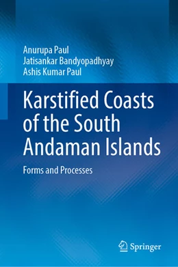 Abbildung von Paul / Bandyopadhyay | Karstified Coasts of the South Andaman Islands | 1. Auflage | 2026 | beck-shop.de