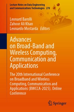 Abbildung von Barolli / Khan | Advances on Broad-Band and Wireless Computing, Communication and Applications | 1. Auflage | 2025 | beck-shop.de