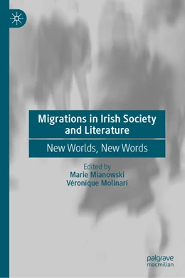 Abbildung von Mianowski / Molinari | Migrations in Irish Society and Literature | 1. Auflage | 2026 | beck-shop.de