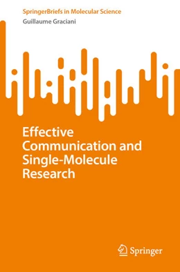 Abbildung von Graciani | Effective Communication and Single-Molecule Research | 1. Auflage | 2026 | beck-shop.de