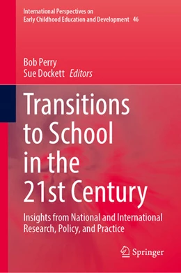 Abbildung von Perry / Dockett | Transitions to School in the 21st Century | 1. Auflage | 2026 | beck-shop.de
